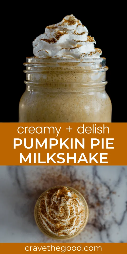 Pumpkin pie milkshake pinterest graphic.