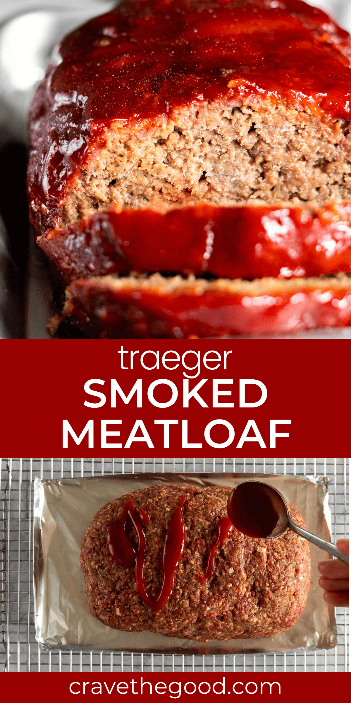Smoked Meatloaf {Easy Pellet Grill Meatloaf Recipe!} crave the good